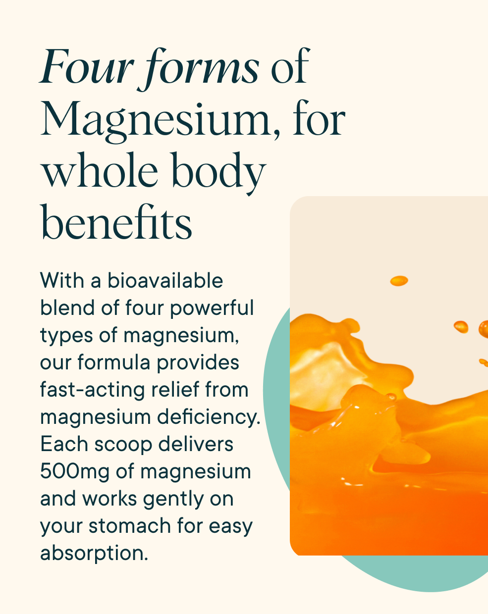 Four forms of magnesium, for whole body benefits of Ora Organic 4-in-1 Magnesium Powder
