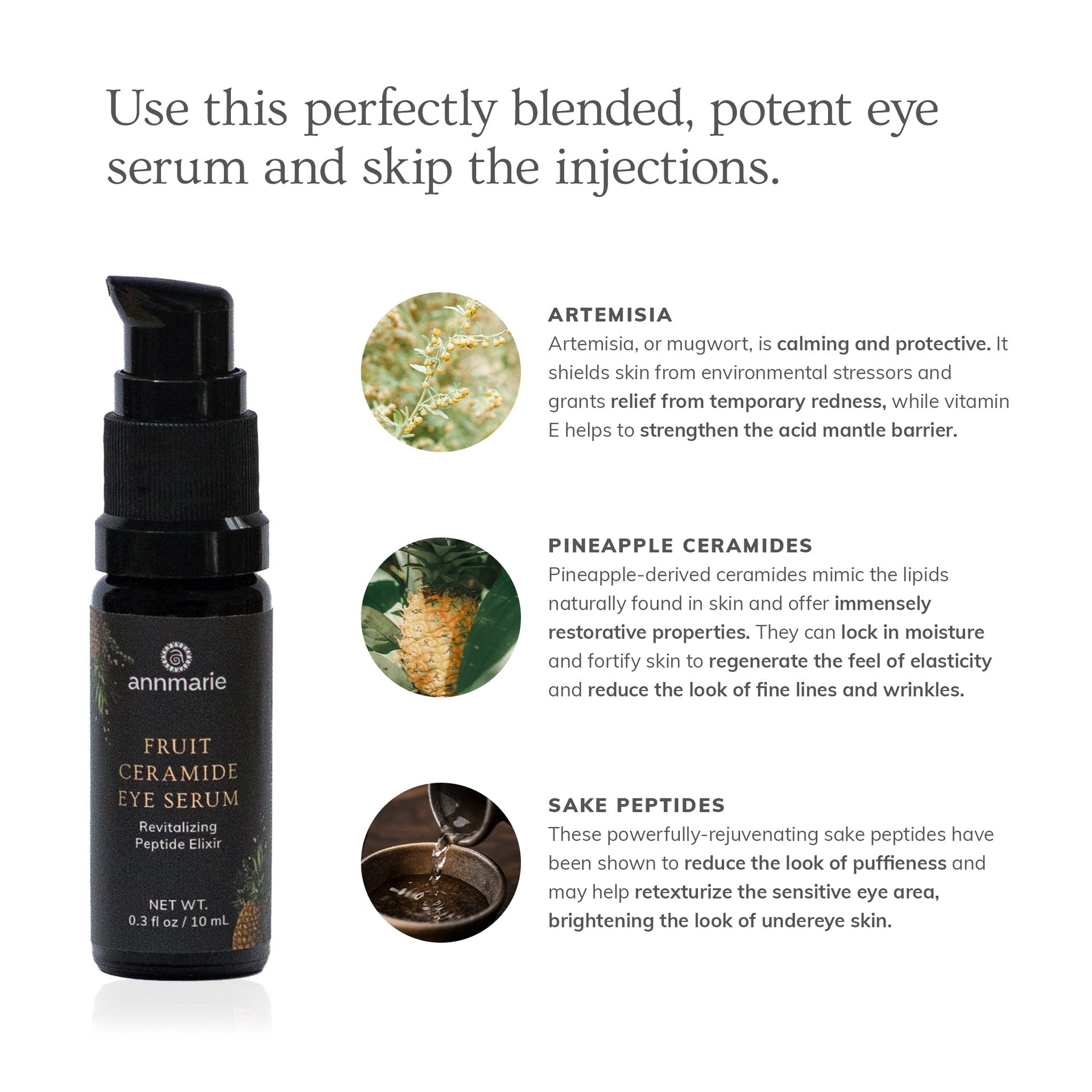 Annmarie Fruit Ceramide Eye Serum featuring pineapple ceramides, sake peptides, and botanical extracts