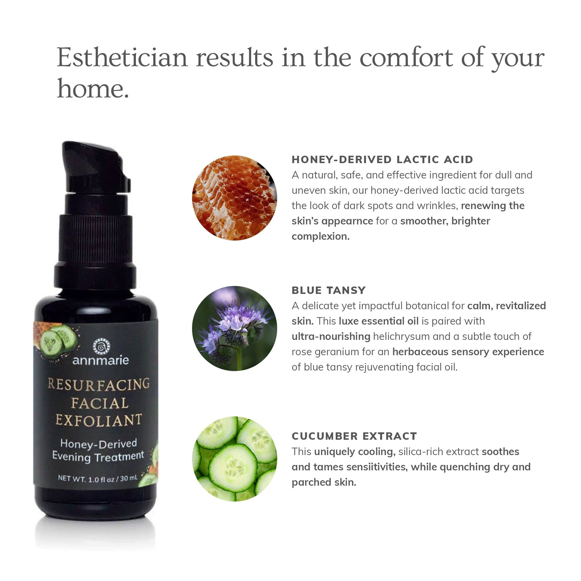Annmarie Resurfacing Facial Exfoliant featuring honey-derived lactic acid, cucumber, and blue tansy