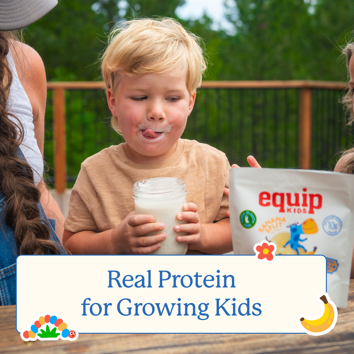 Young child holding a smoothie beside Equip Kids Banana Split Protein Powder with text reading Real Protein for Growing Kids.