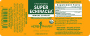Supplement Facts of Herb Pharm SUPER ECHINACEA EXTRACT - 1 Oz