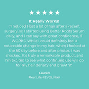 Evolvh Better Roots RootBoost Serum customer review