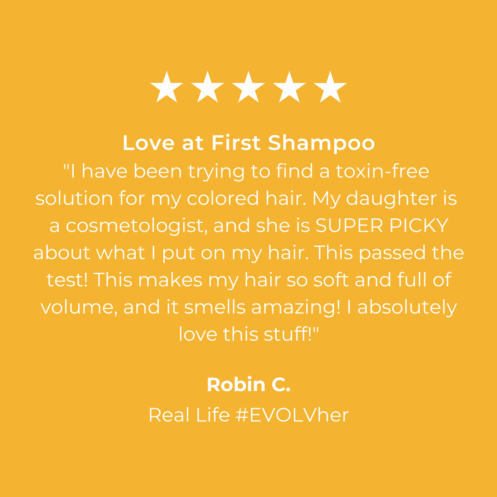 5 Star review of EVOLVh SmartColor Protecting Shampoo